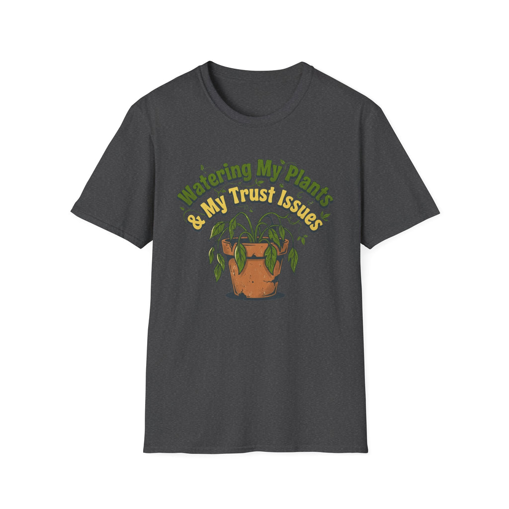 Plant & Trust Issues T-Shirt