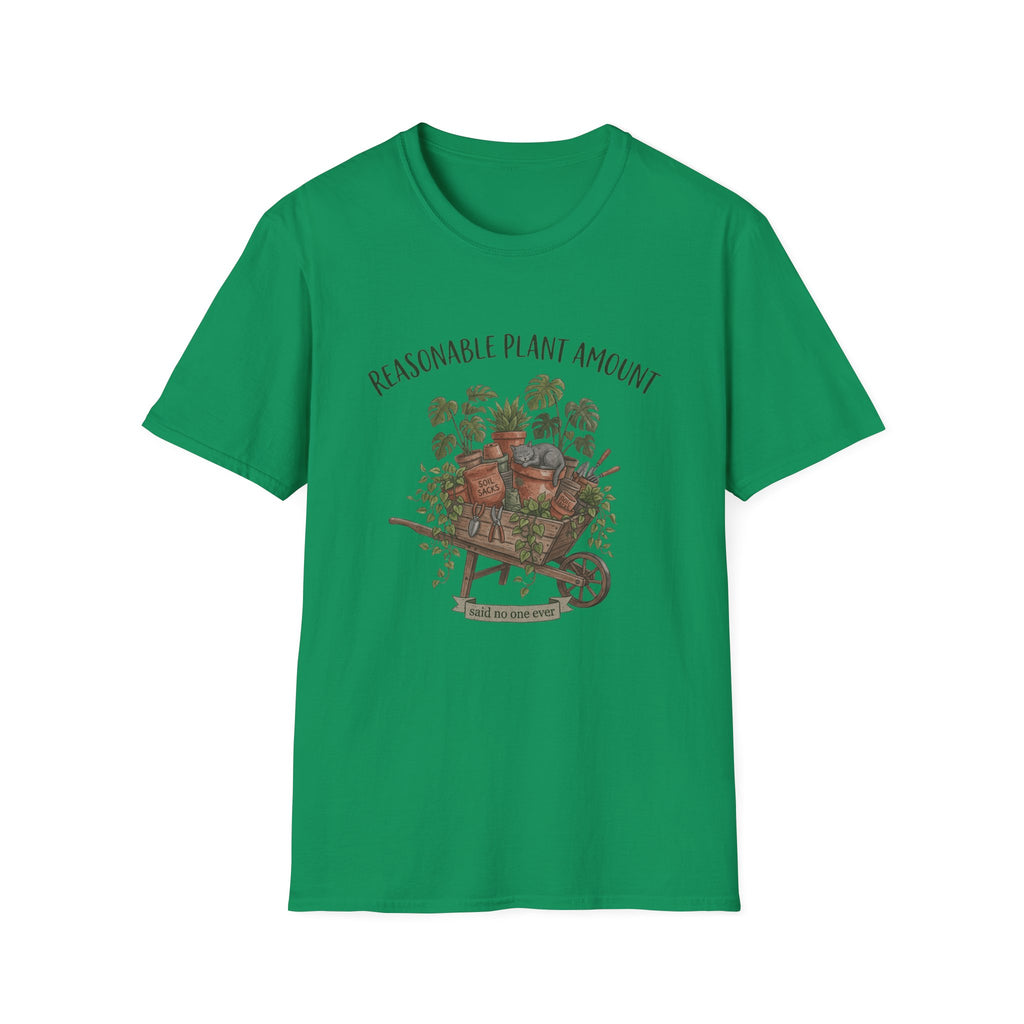 "Reasonable Plant Amount" T-Shirt