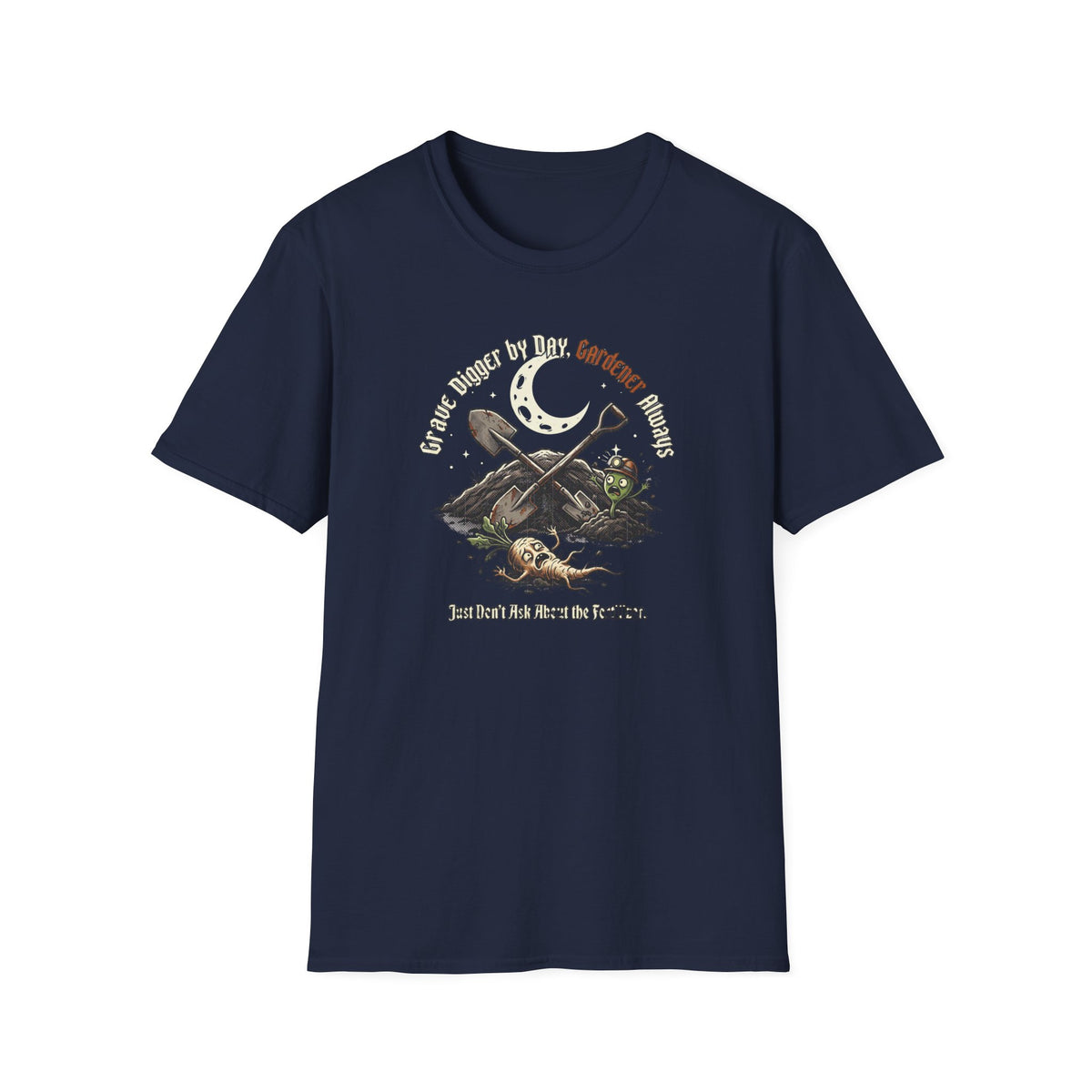 Grave Digger by Day, Gardener T‑Shirt