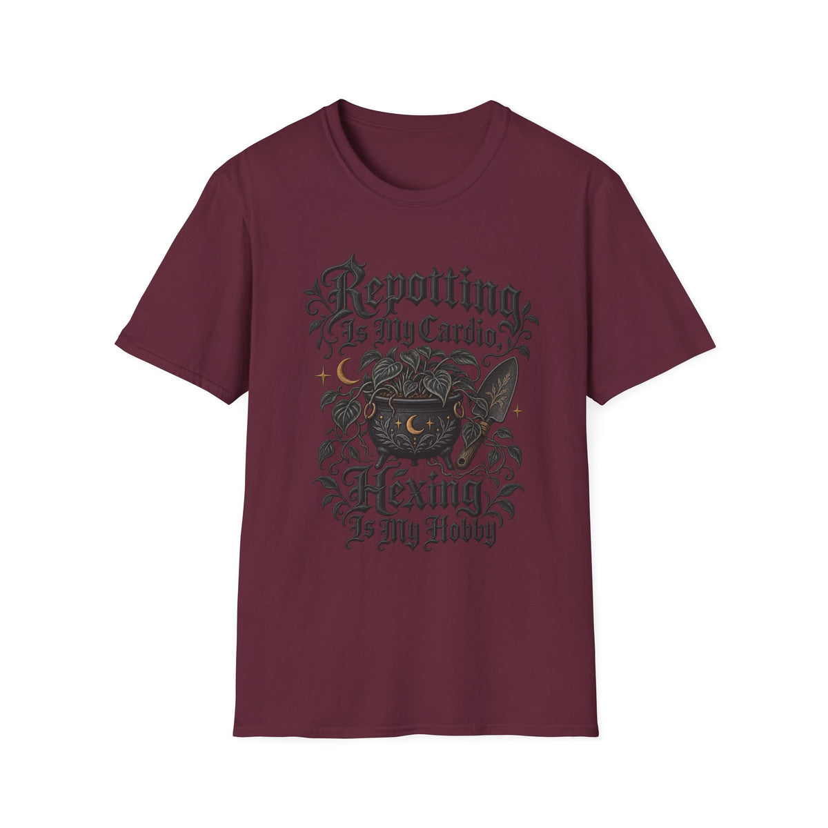 Repotting Is My Cardio T-Shirt