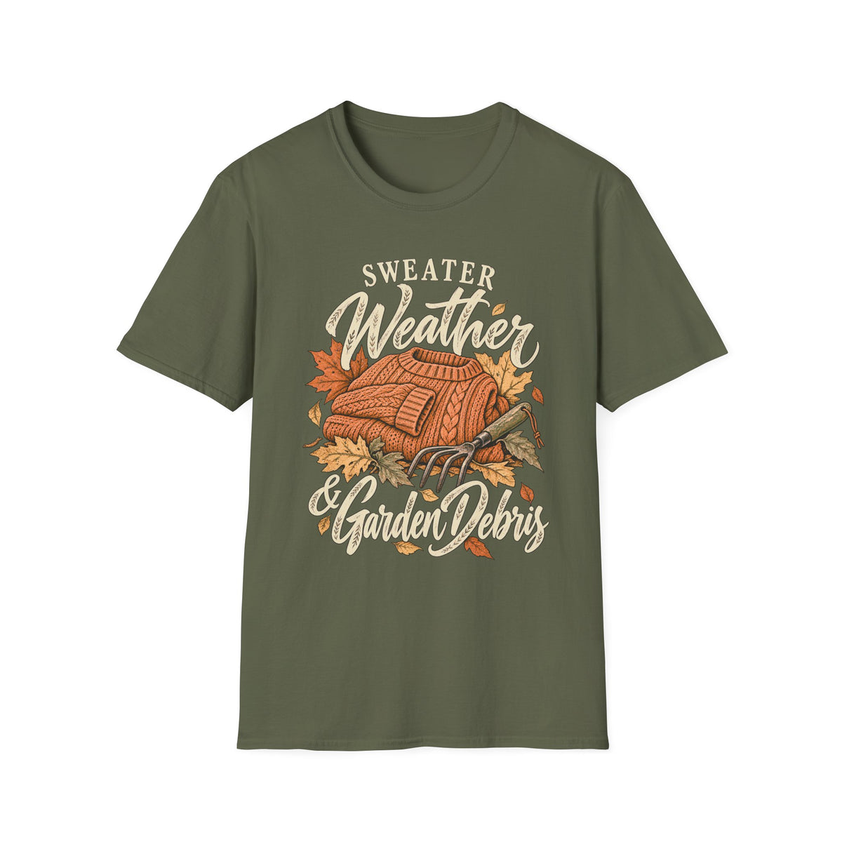 Sweater Weather & Garden Debris T‑Shirt