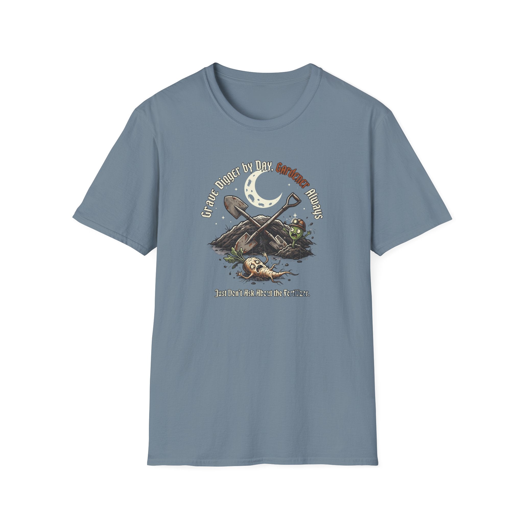 Grave Digger by Day, Gardener T‑Shirt