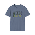 Weeds Fear Me Gardener Tee