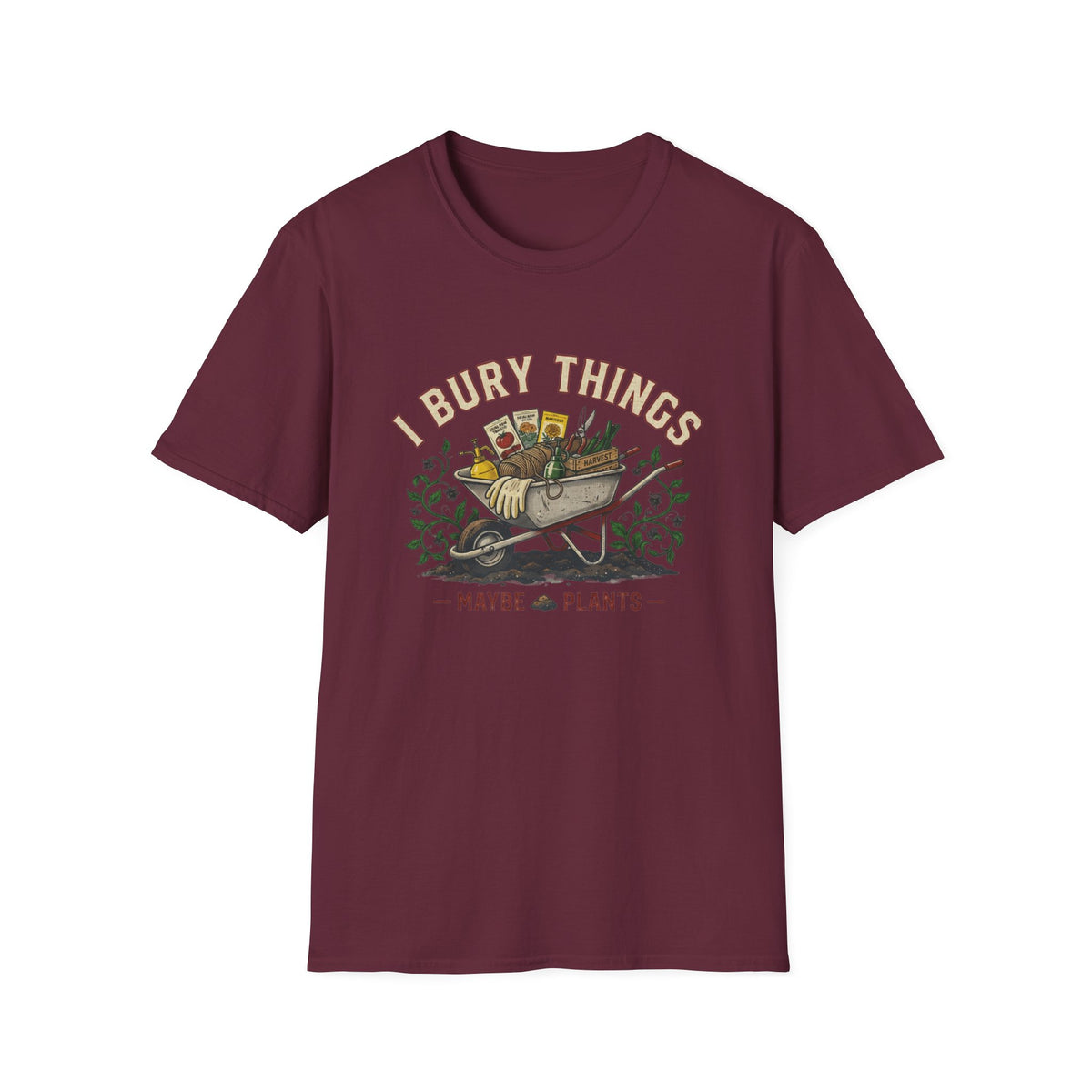 I Bury Things (Maybe Plants) Tee