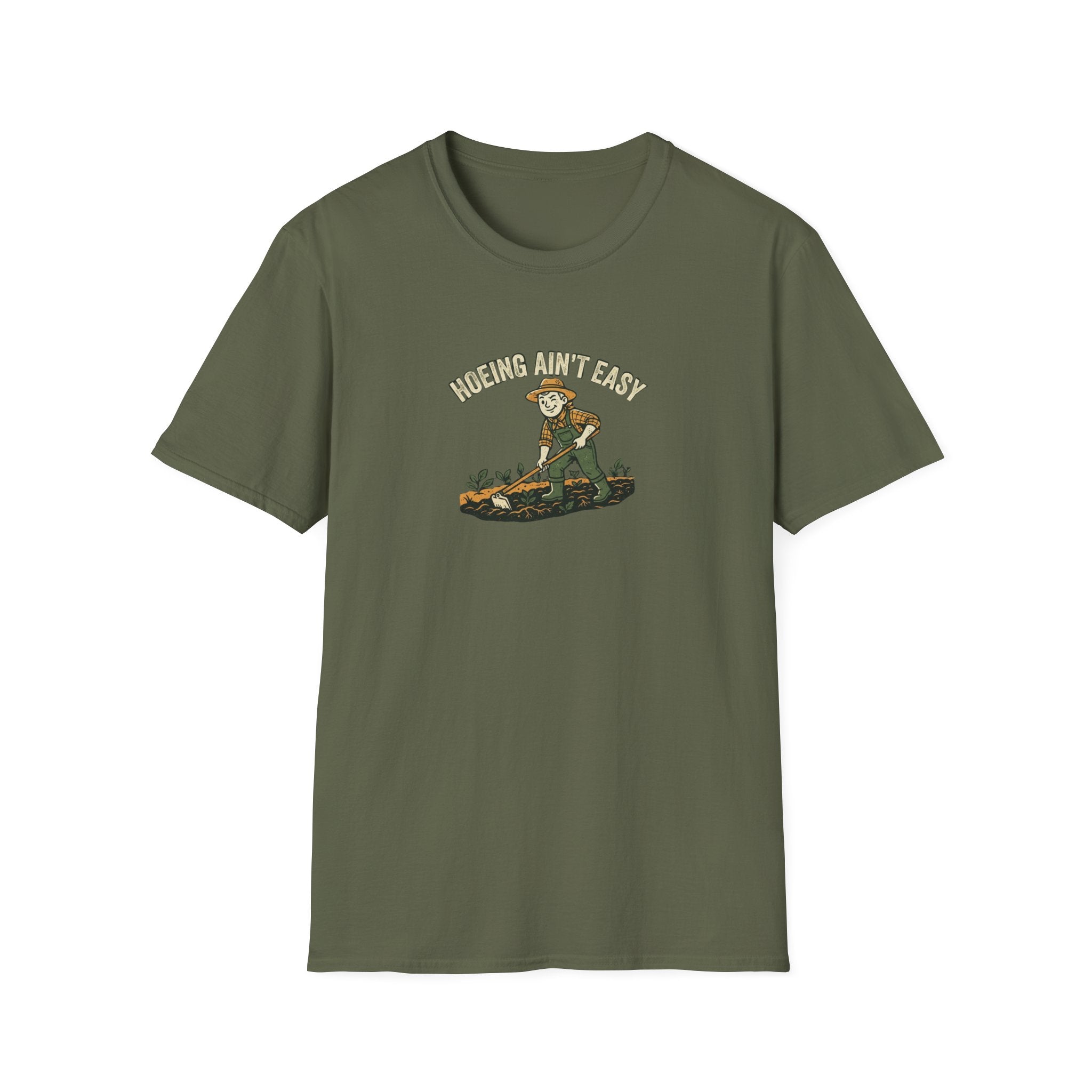 Hoeing Ain't Easy Garden T-Shirt