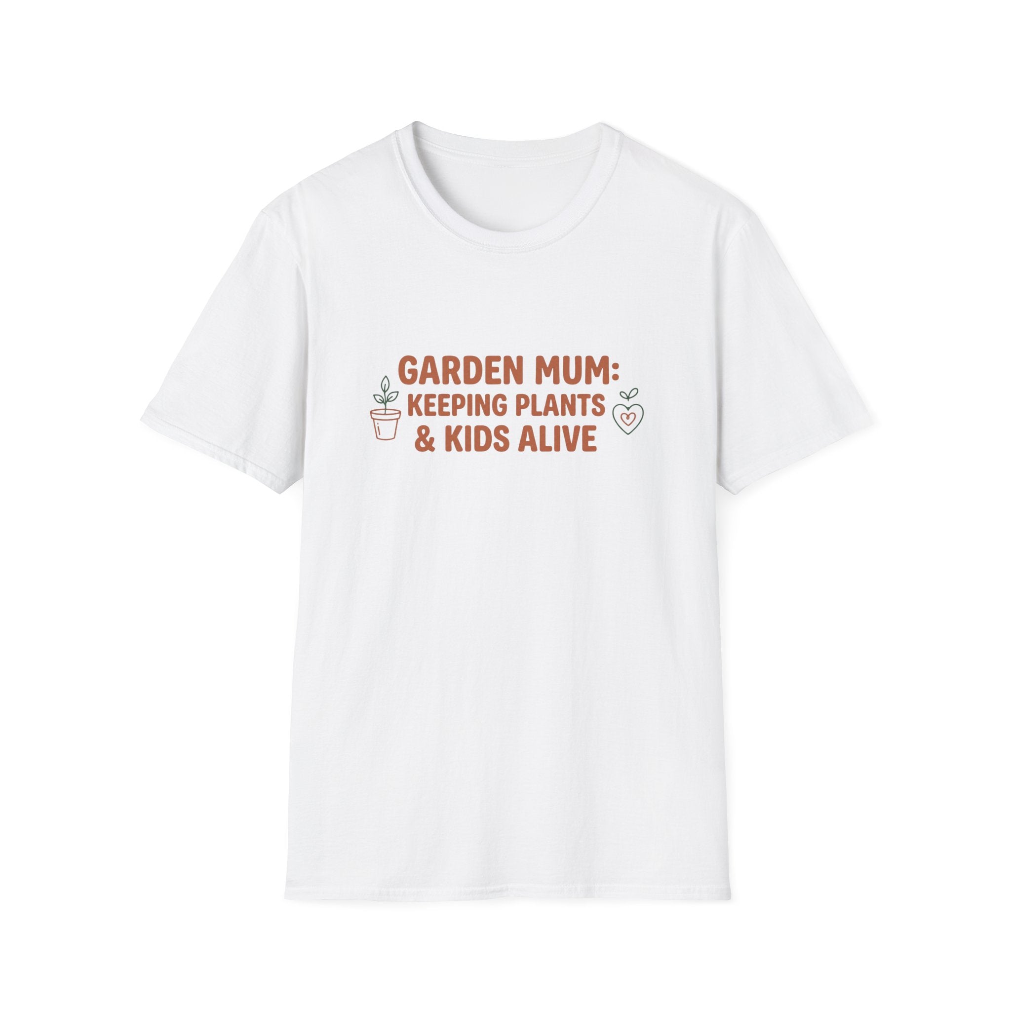 "Garden Mum: Keeping Plants & Kids Alive" T-Shirt