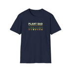 "Plant Dad: Yes, They’re All My Favorites" T-Shirt