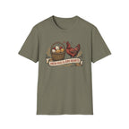 Fresh Eggs & Zero Regrets T-Shirt