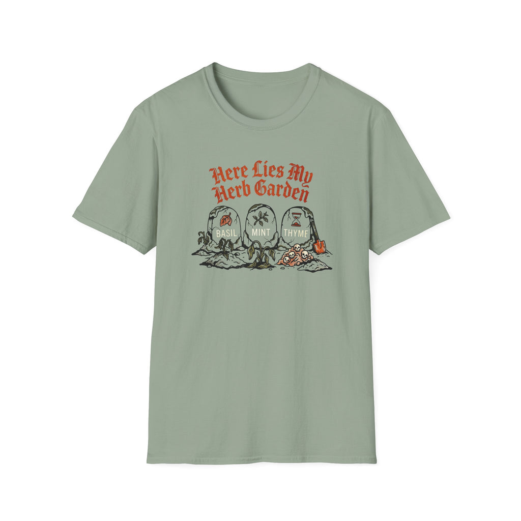 Here Lies My Herb Garden T-Shirt