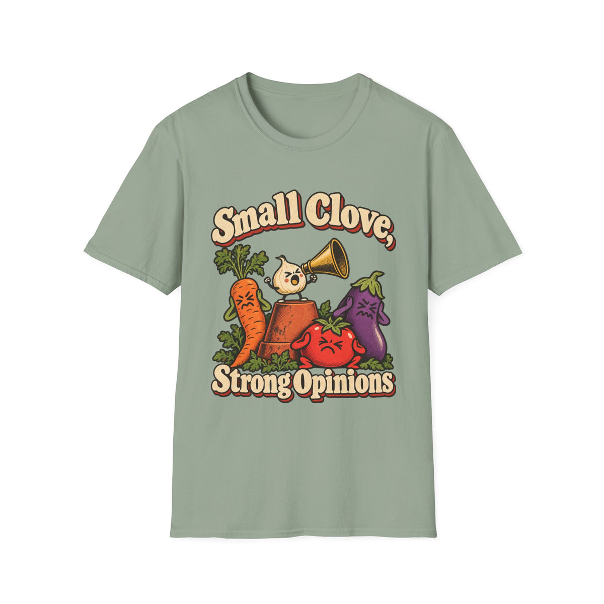 Small Clove, Strong Opinions T-Shirt