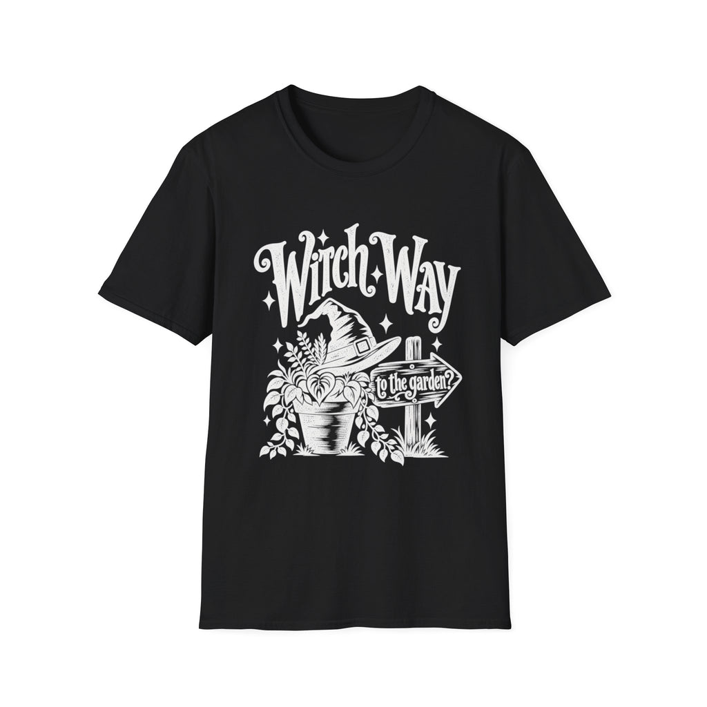 Witch Way To The Garden T-Shirt