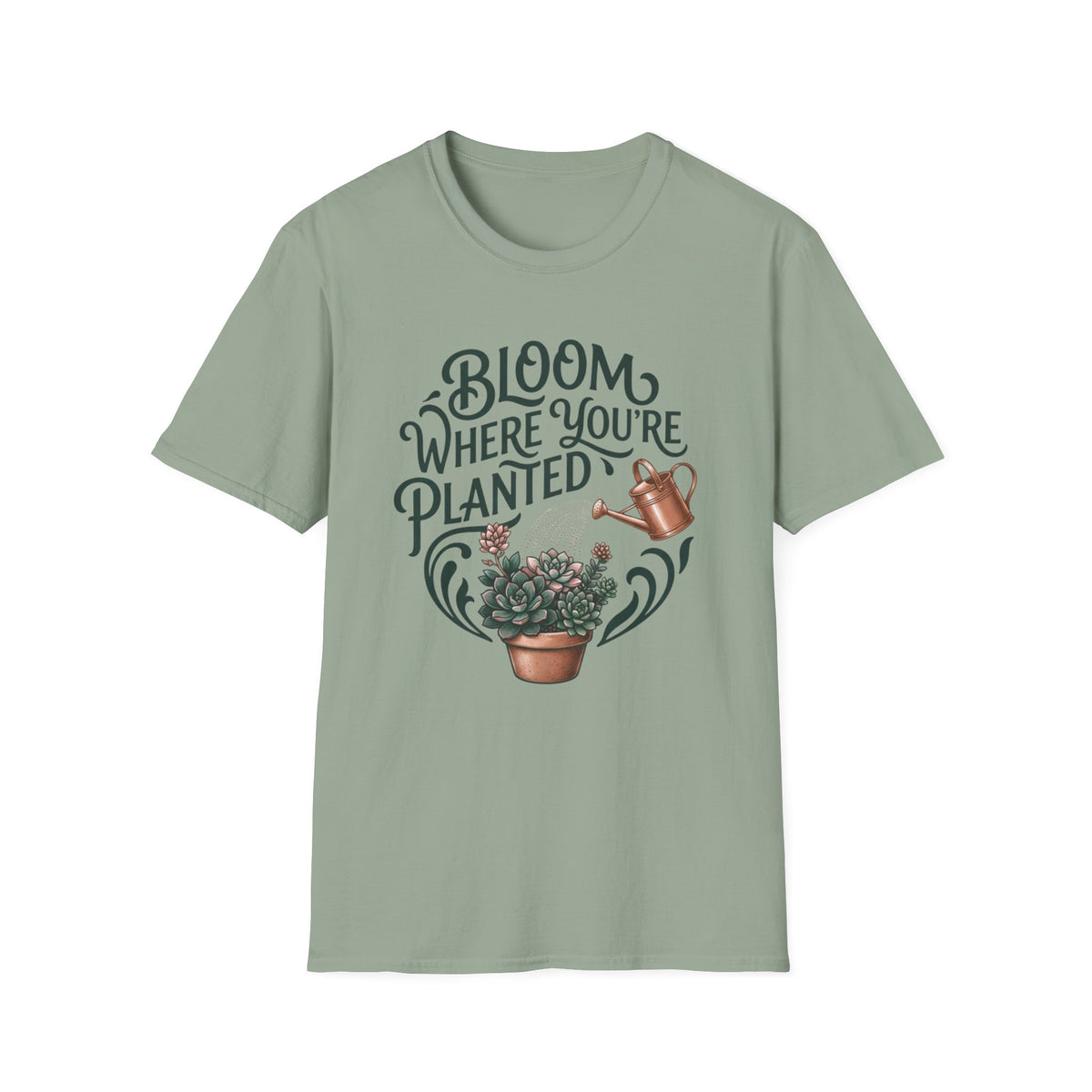 Bloom Where You’re Planted T-Shirt