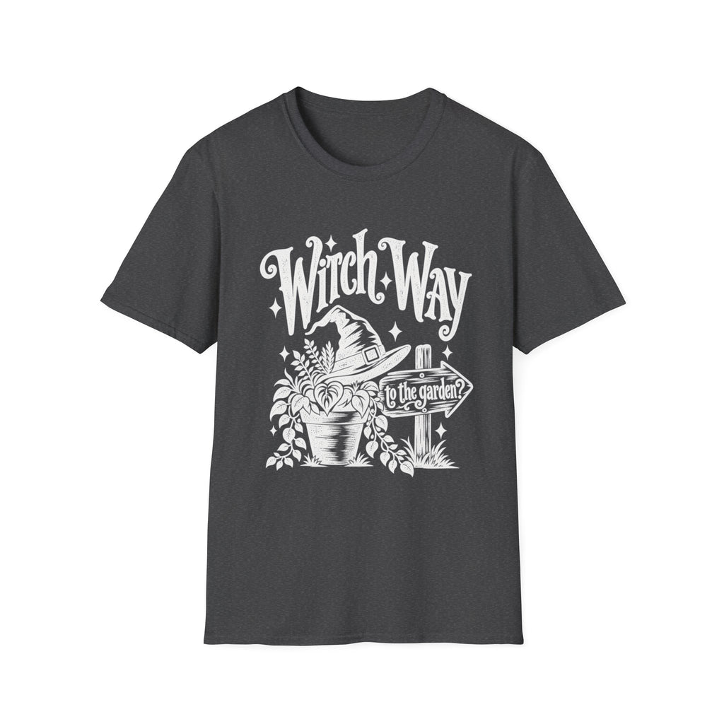 Witch Way To The Garden T-Shirt