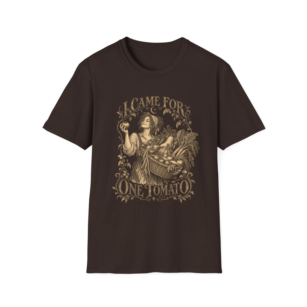 I Came For One Tomato T-Shirt
