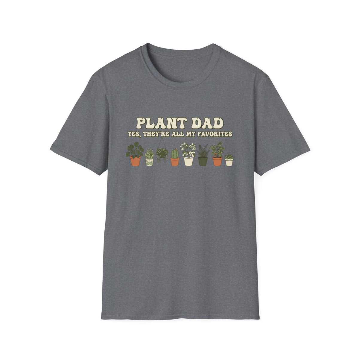 Plant Dad T-Shirt