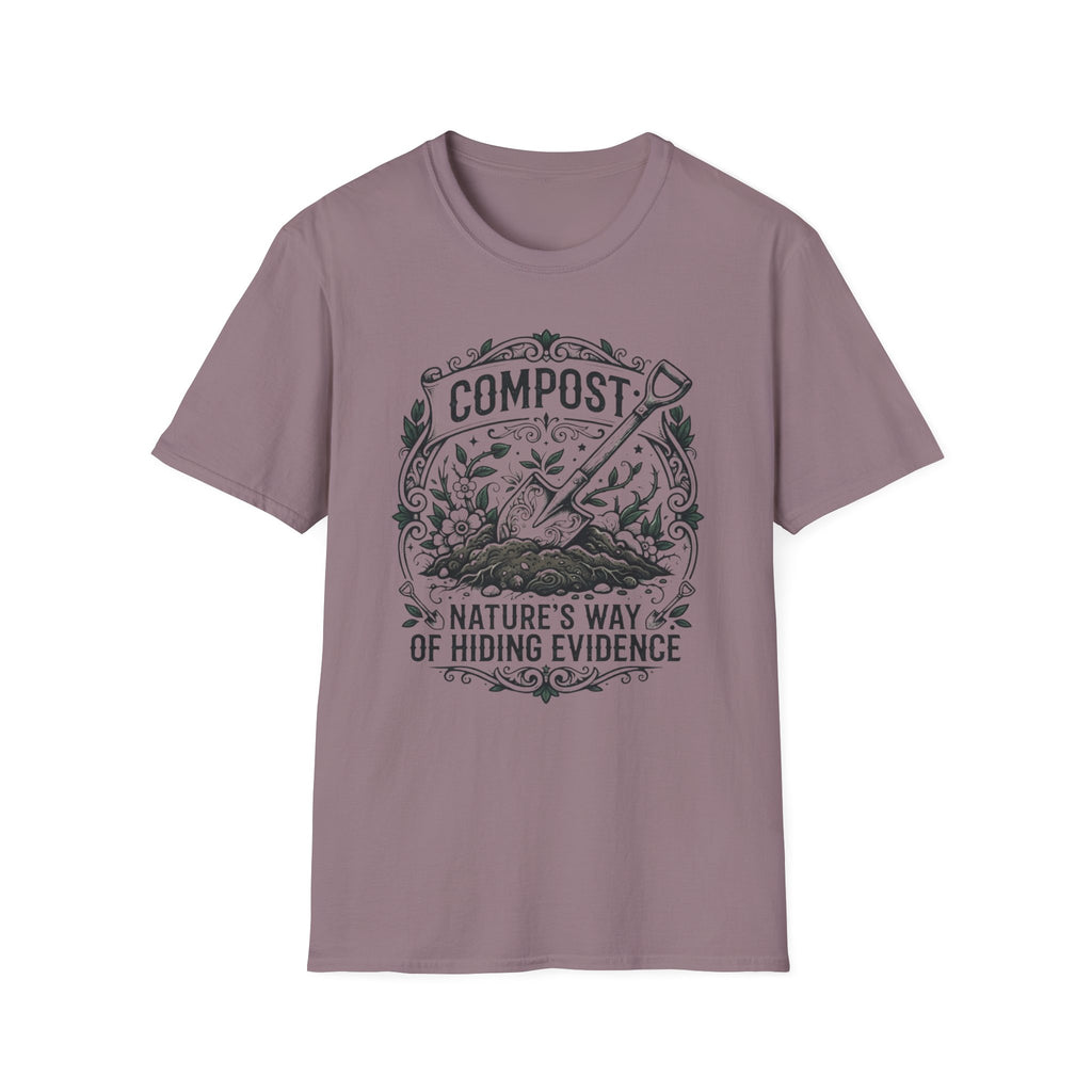 Nature's Way of Hiding Evidence T-Shirt