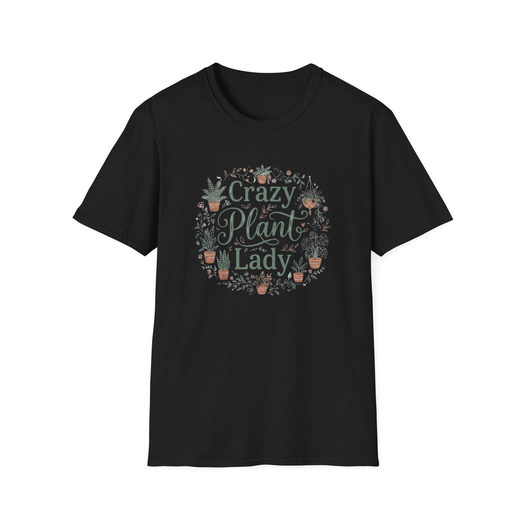 "Crazy Plant Lady" Plant T-Shirt