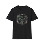 "Crazy Plant Lady" Plant T-Shirt