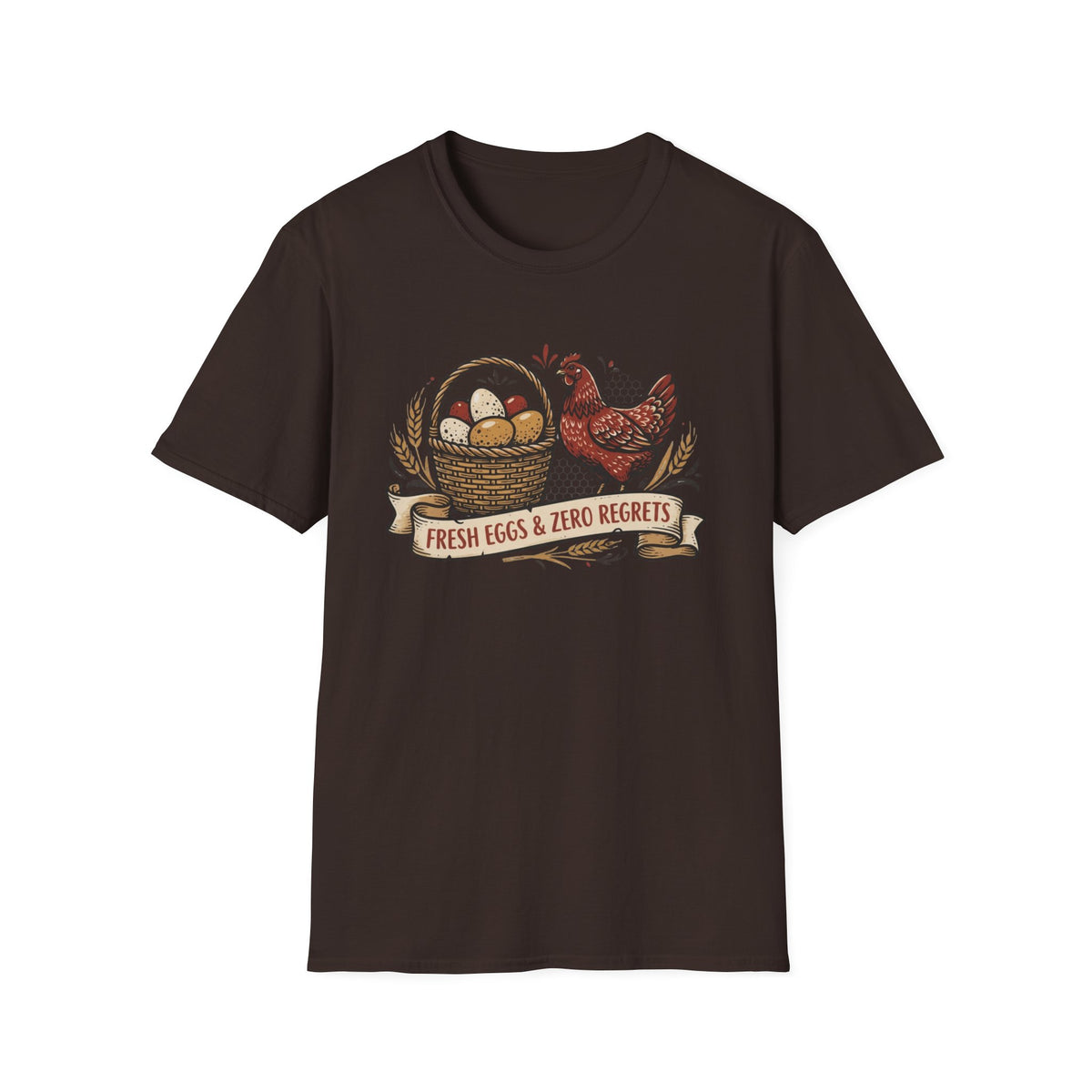 Fresh Eggs & Zero Regrets T-Shirt