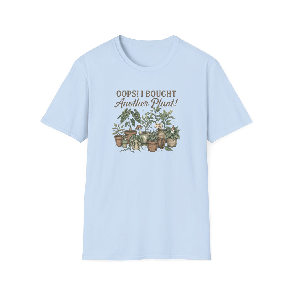 "Oops! I Bought Another Plant!" Graphic Tee