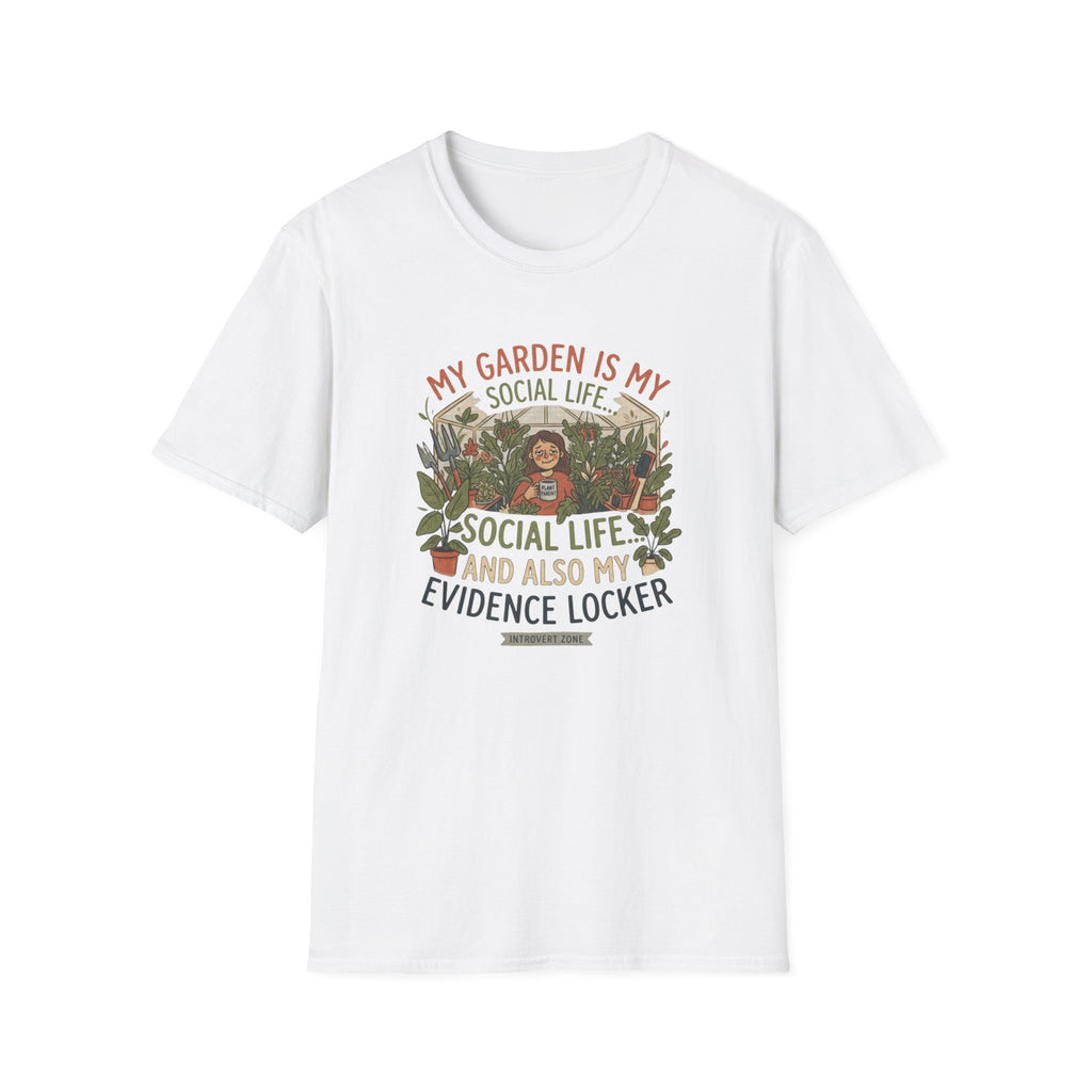 "My Garden Is My Social Life" T-Shirt