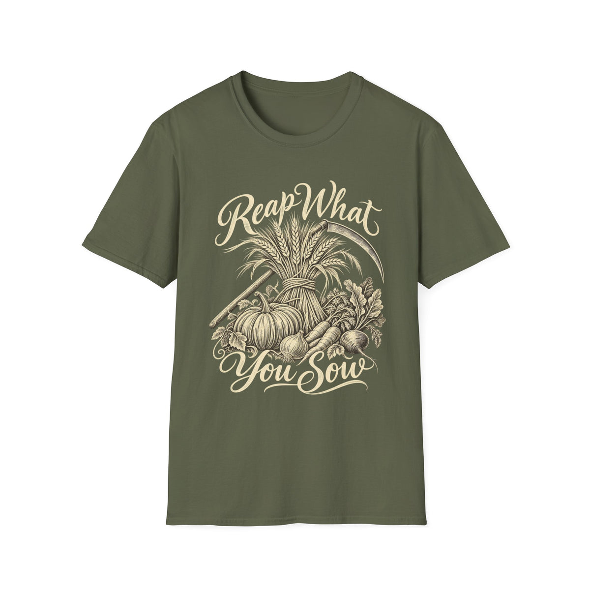 Reap What You Sow T-Shirt
