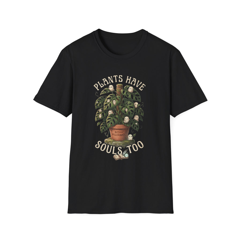 Plants Have Souls T-Shirt