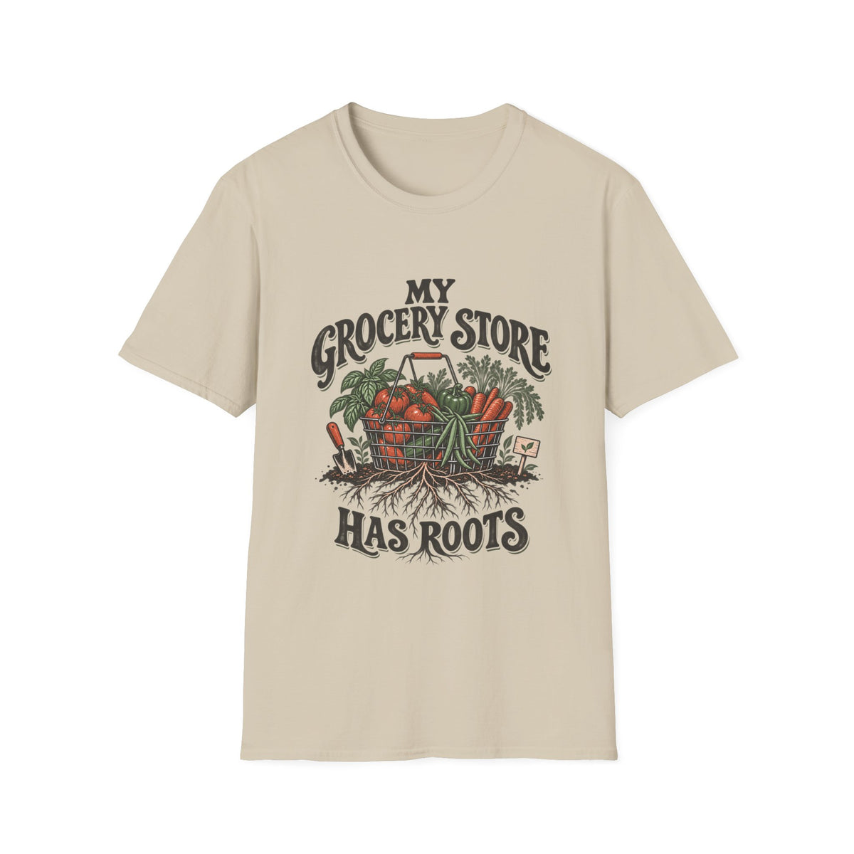 My Grocery Store Has Roots T-Shirt