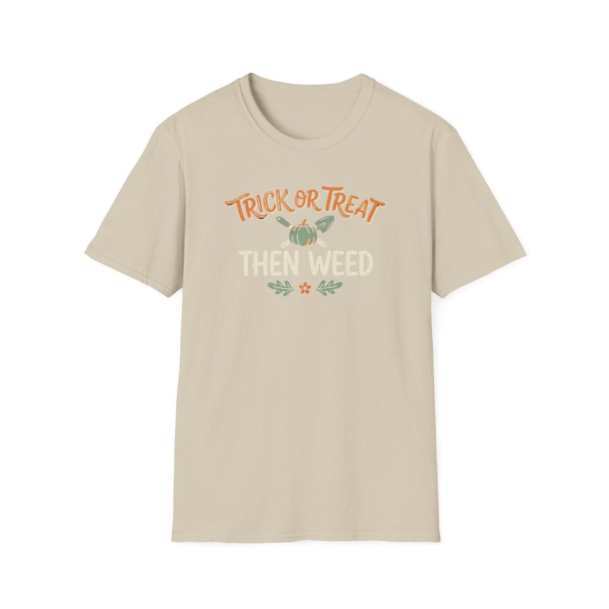 Halloween 'Trick or Treat Then Weed' T-Shirt