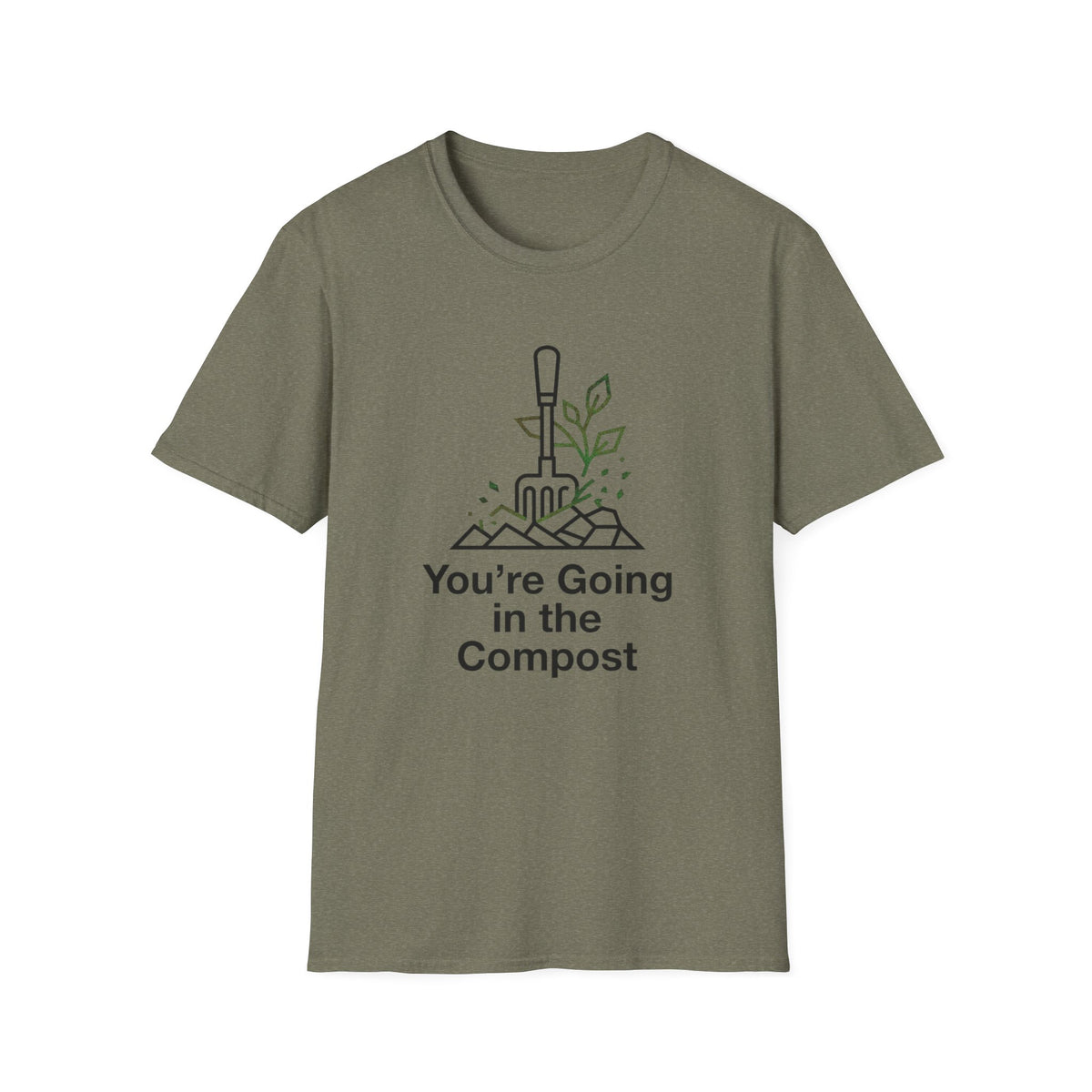 You're Going in the Compost Tee
