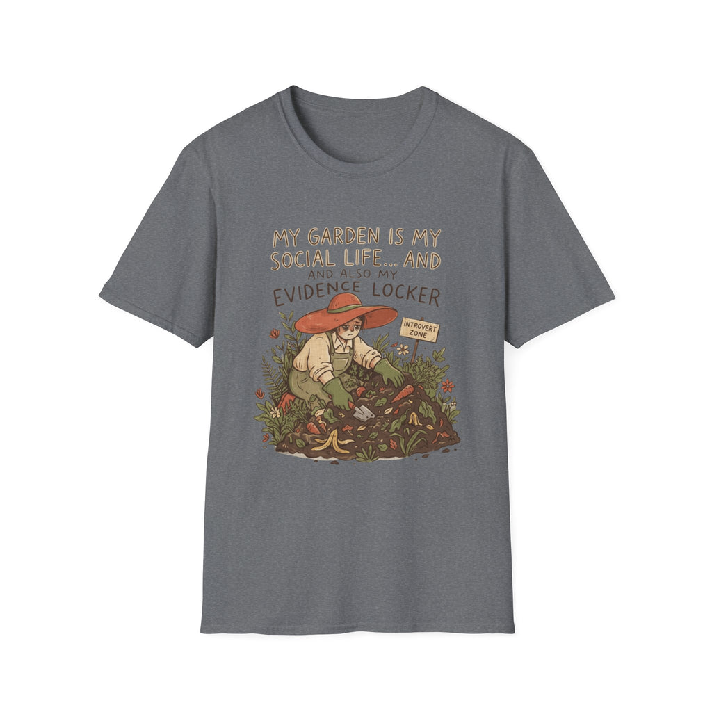 My Garden Is My Social Life T-Shirt