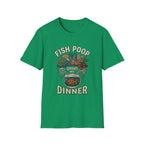Fish Poop Grows My Dinner T-Shirt