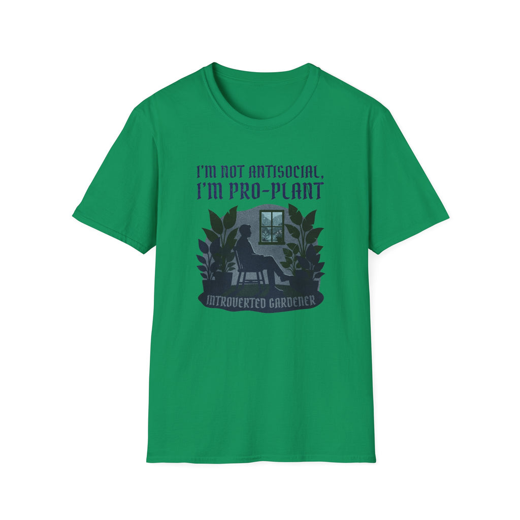 "I'm Not Antisocial, I'm Pro-Plant" T-Shirt