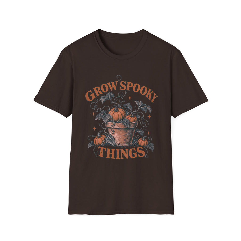 Grow Spooky Things T-Shirt
