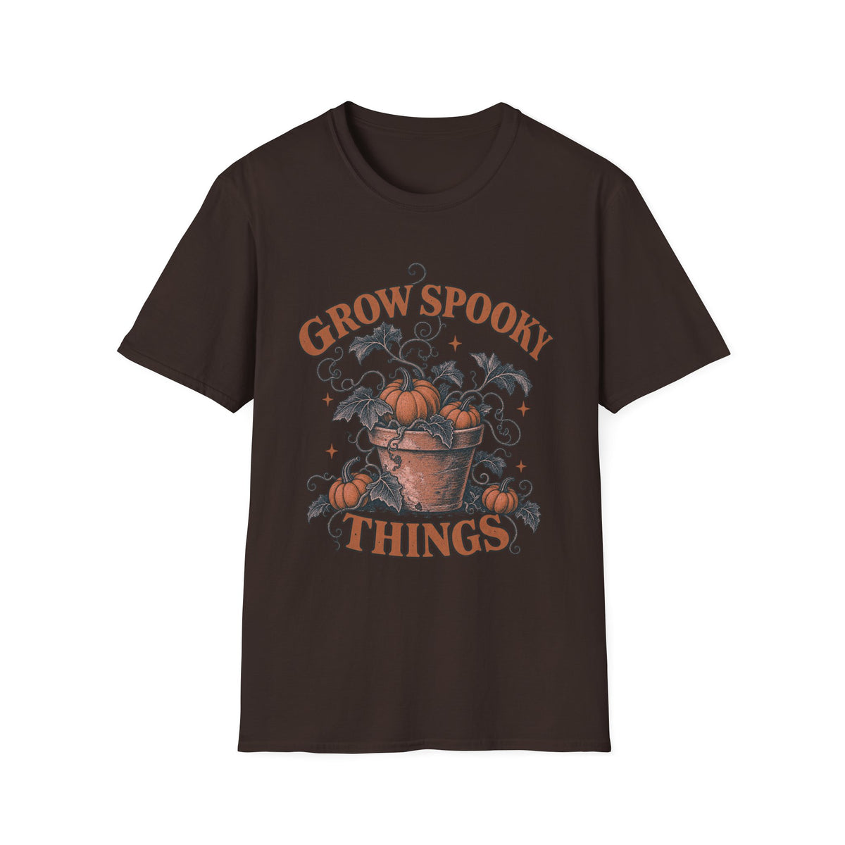 Grow Spooky Things T-Shirt