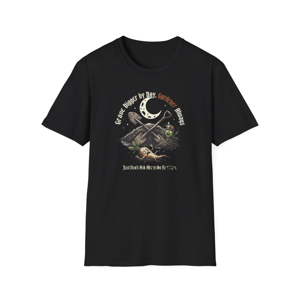 Grave Digger by Day, Gardener T‑Shirt