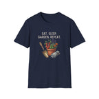 Eat. Sleep. Garden. Repeat. T-Shirt