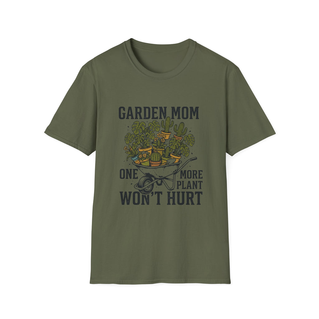 "One More Plant Won't Hurt" Garden Mom T-Shirt