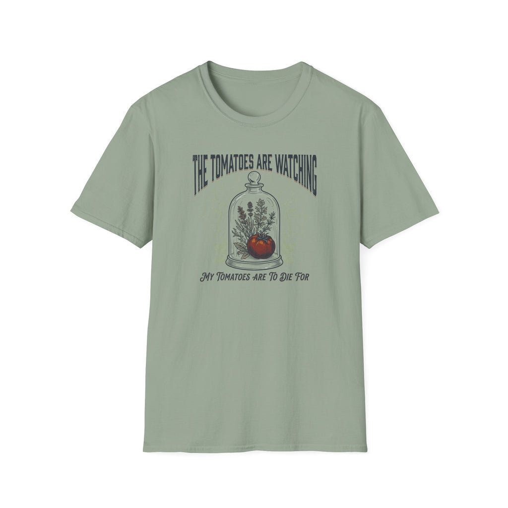 The Tomatoes Are Watching T-Shirt