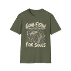 Gone Fishin' For Souls T-Shirt