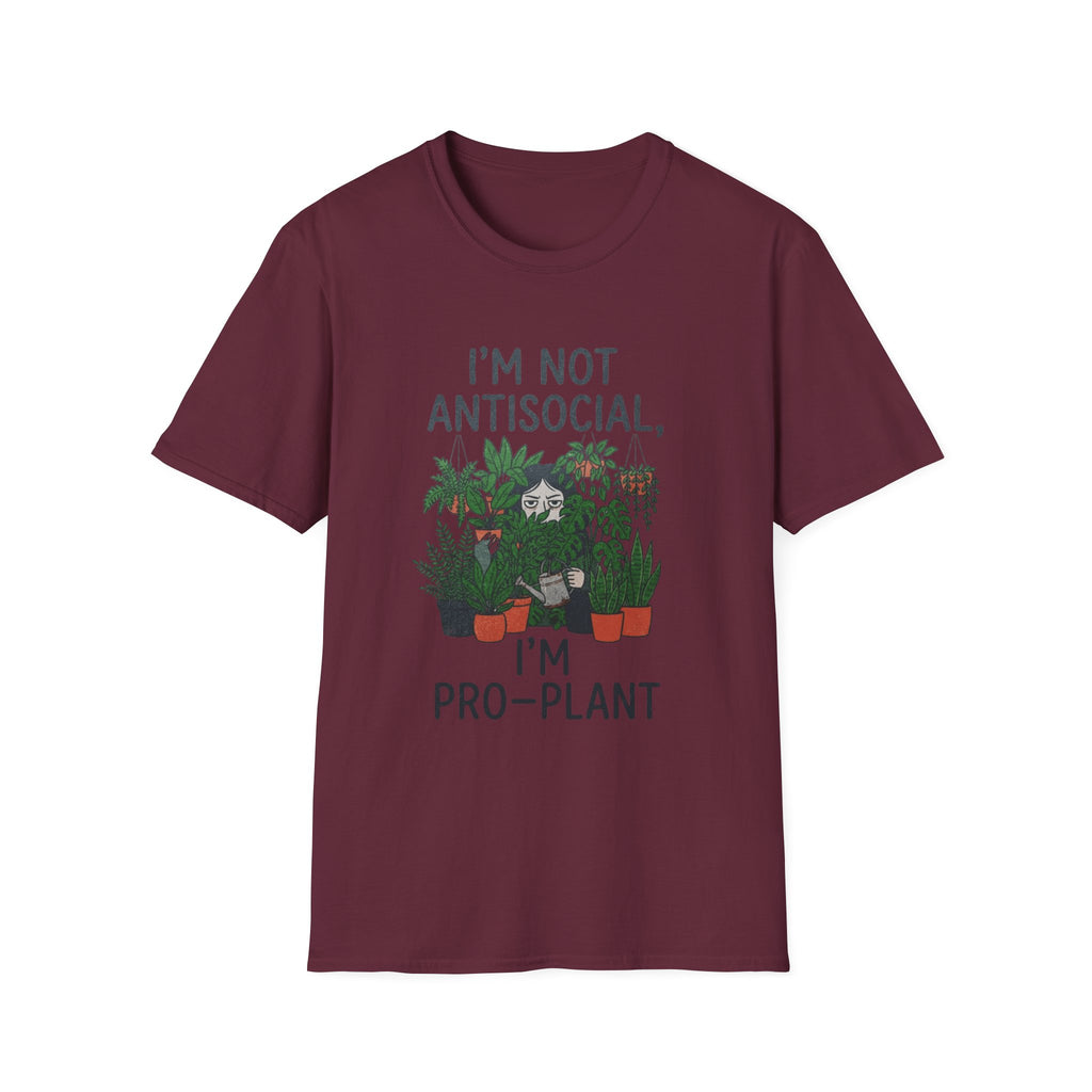 I'm Not Antisocial, I'm Pro‑Plant T-Shirt