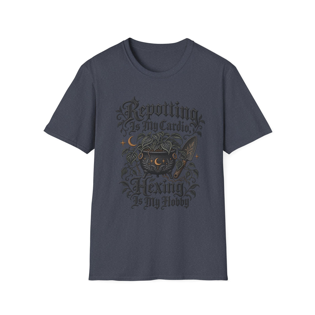 Repotting Is My Cardio T-Shirt