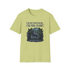 "I'm Not Antisocial, I'm Pro-Plant" T-Shirt
