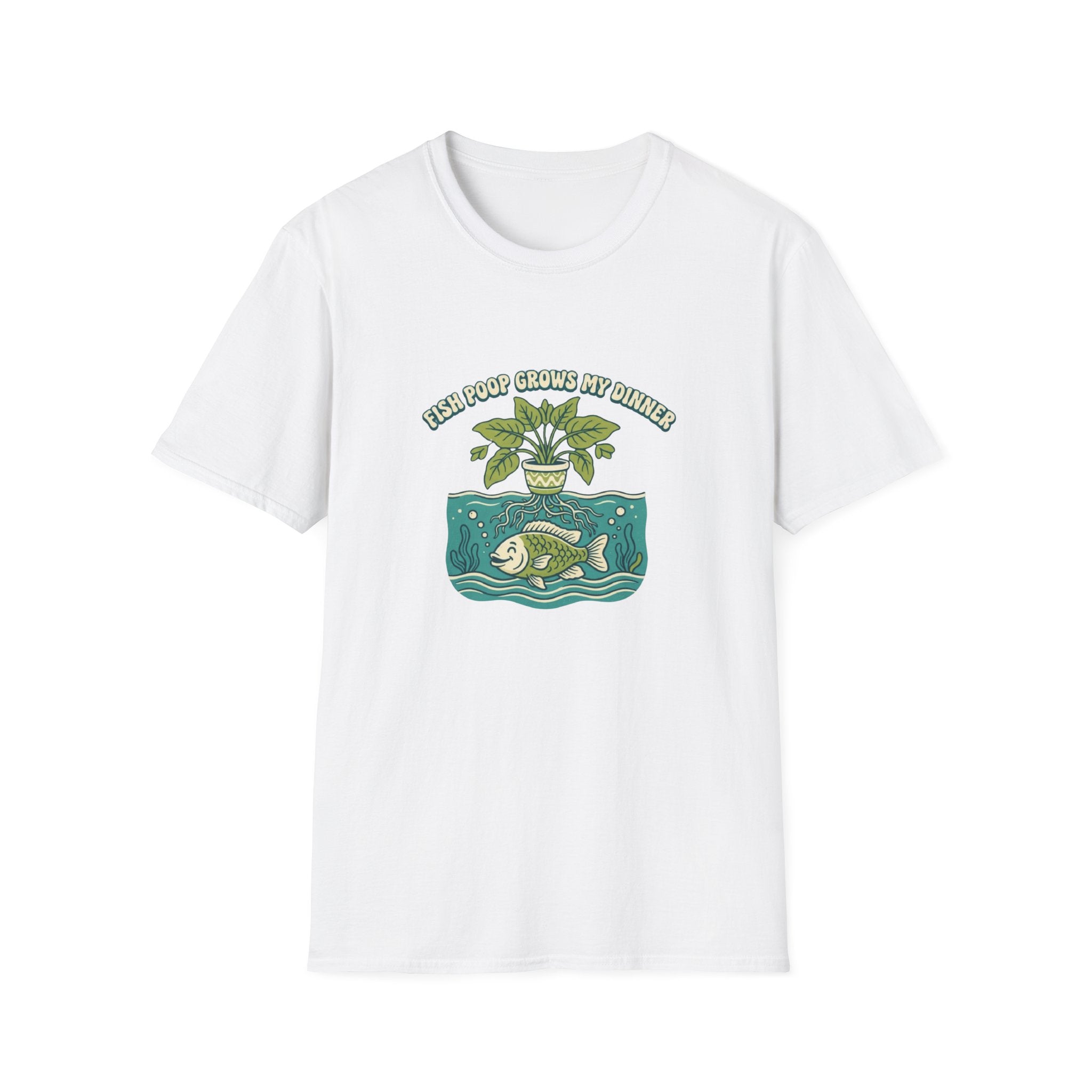 "Fish Poop Grows My Dinner" T-Shirt