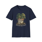 "Just One More Plant" Graphic T-Shirt