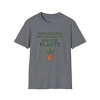 Introverted Plants T-Shirt
