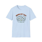 Hoeing Ain’t Easy Garden T-Shirt