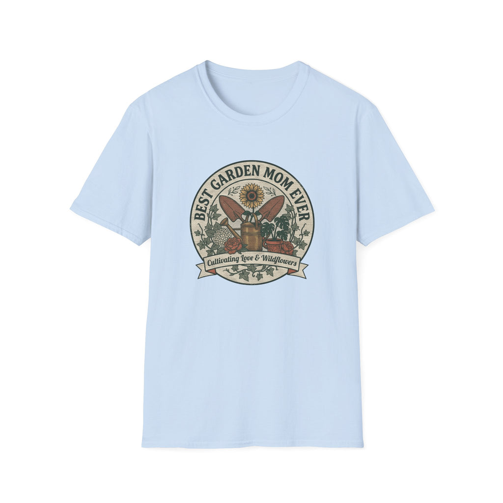 Best Garden Mom Ever T-Shirt