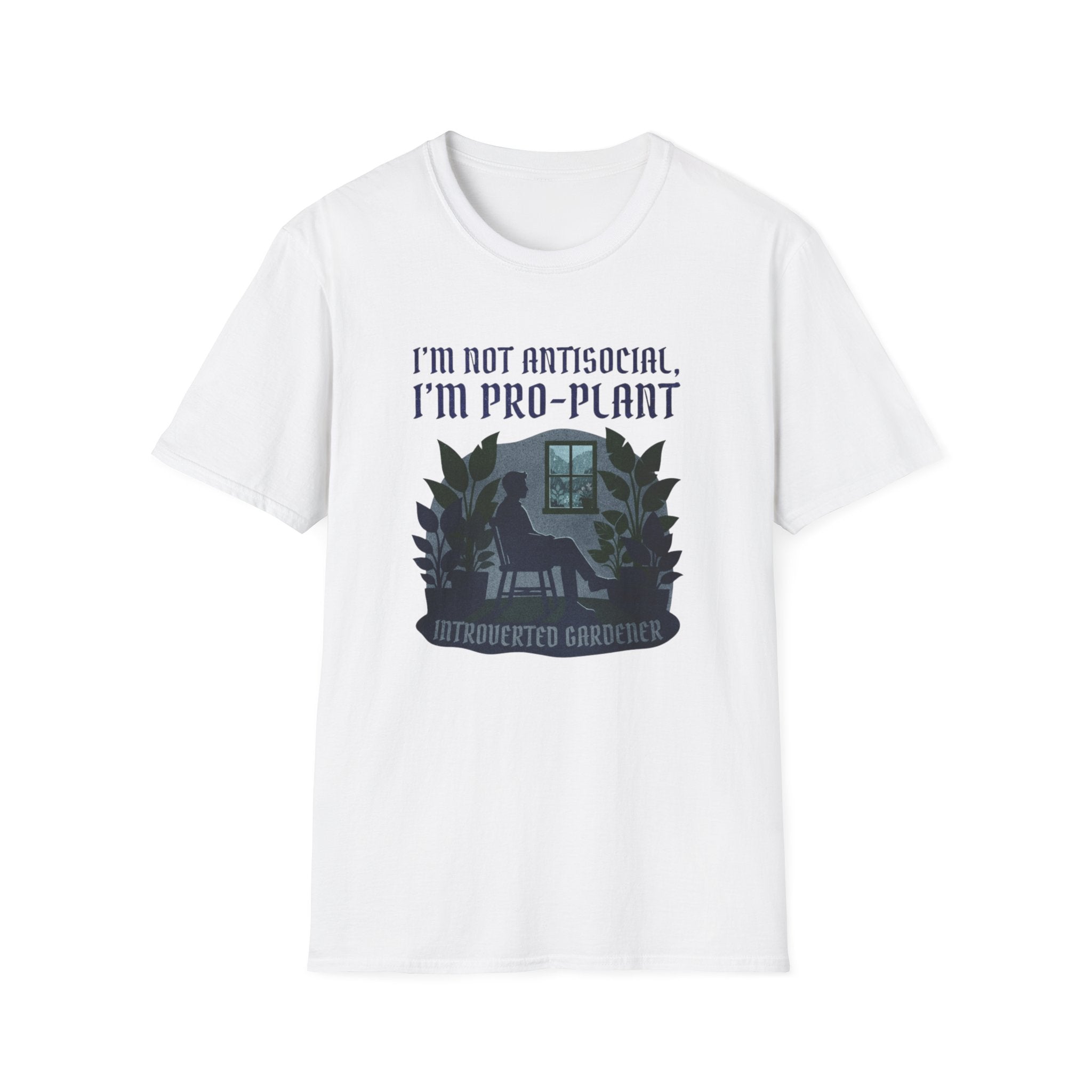 "I'm Not Antisocial, I'm Pro-Plant" T-Shirt