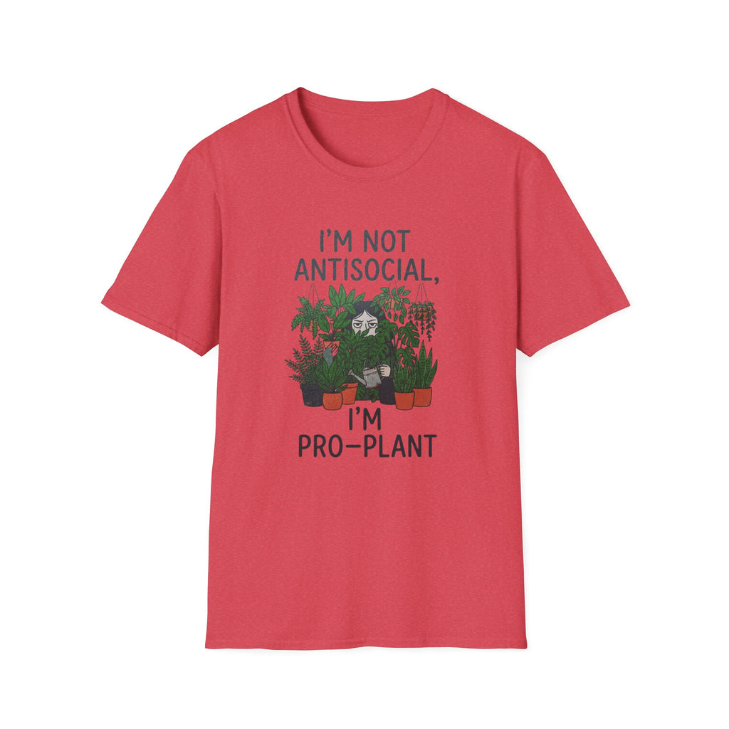 "I'm Not Antisocial, I'm Pro‑Plant" T-Shirt